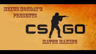 Mexus Mondays : CSGO Highlights #1