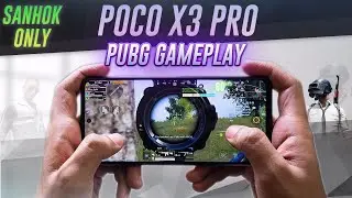 POCO X3 PRO- SANHOK ONLY PUBG MOBILE GAMEPLAY!