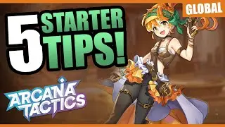 5 Starter Tips (You NEED to know!) -Arcana Tactics