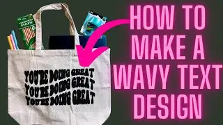 HOW TO MAKE WAVY TEXT | CRICUT DESIGN SPACE | PUFF VINYL 