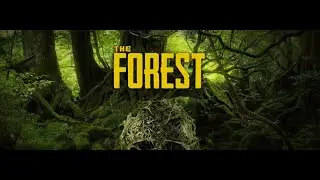 ПРОХОДИМ НА СТРИМЕ THE FOREST
