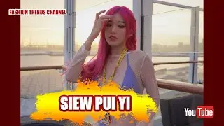 Siew Pui Yi Fashion Model & Curvy Plus Size | Biography | Wiki | Net Worth