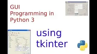 tkinter complete tutorial in 1 hour