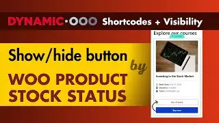 Show Button based on Product Stock in Elementor Loop Grid using Dynamic Shortcodes