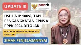 USUL NIP 100%, TAPI PENGANGKATAN CPNS & PPPK 2024 DITOLAK – INI ALASANNYA