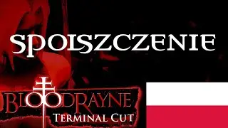 BloodRayne: Terminal Cut - Spolszczenie