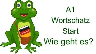 Deutsch A1 Wortschatz_05: Wie geht es dir? / Wie geht es Ihnen? 