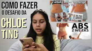 desafio da Chloe Ting: COMO EU FAÇO??
