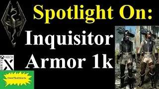 Skyrim - Spotlight On: Inquisitor Armor 1k
