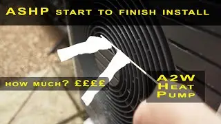 Heat Pump installation start to finish plus full costs