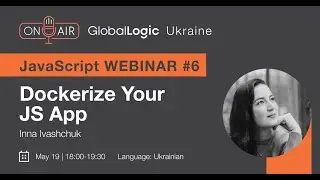 JavaScript Webinar #6 Dockerize Your JS App