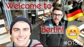 Welcome to Berlin! #DTour