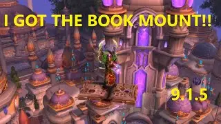 I GOT THE BOOK MOUNT!! Mage Tower Challenge 7/7 Mage-Bound Spelltome Mount | WoW Shadowlands 9.1.5