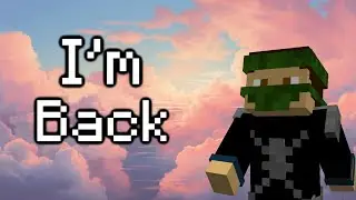 I'm Back