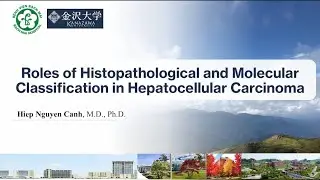 Vai trò của phân loại mô bệnh học và bệnh học phân tử trong ung thư gan