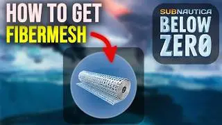 How to Get Fiber Mesh in Subnautica: Below Zero (Easy Guide)