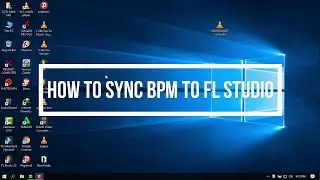How To Sync Bpm In FL Studio