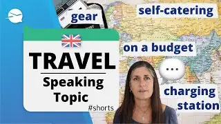 Speaking Topic Series - TRAVEL 