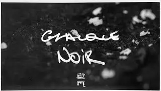 GLAUQUE - Noir (Music Video)