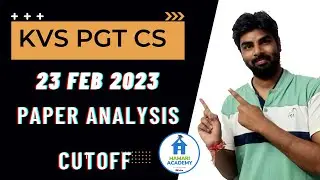KVS PGT COMPUTER SCIENCE  23  FEB  PAPER ANALYSIS AND EXPECTED CUTOFF | ANSWER KEYS 2023