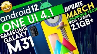 M31🤩 One UI 4.1 Android 12 Beta Update Out Samsung  2022 March 