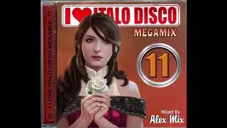 I Love Italo Disco 11 (DJ Alex Mix)