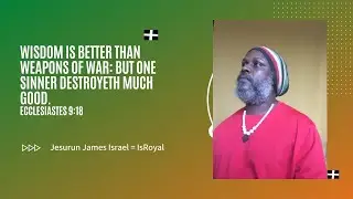 Wisdom is better than weapons of war but one sinner destroyeth much good  Ecclesiastes 9:18