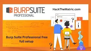 Burp Suite Professional Free Full Setup Guide | Unlocking Advanced Web Security Testing Tools