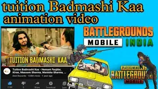 pubg and bgmi animation on tuition Badmashi Kaa song #tuitionbadmashikaa #song #bgmi #pubg #anime