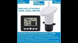 TS FT002 - WIRELESS ULTRASONIC TANK LEVEL METER