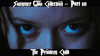 Summer Glau Collection Pt.7 - Problem Child