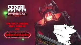 SERGAL ETERNAL: The Only Cheese They Fear Is You (REMASTERED)