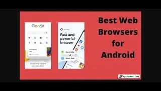 Best 5 Web Browsers for Android