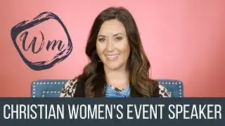 CHRISTIAN WOMEN'S CONFERENCE AND EVENT SPEAKERS | WHITNEY MEADE