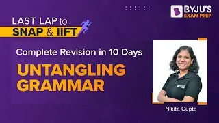 Untangling Grammar for SNAP 2022 & IIFT 2023 | Grammar Based Questions 