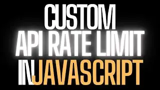 How to build Your Custom API Rate Limit