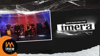 İmera - Gökte Uçan Huma Kuşu