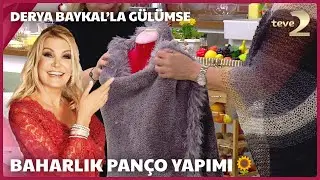Baharlık panço yapımı 🌻 | Derya Baykal'la Gülümse