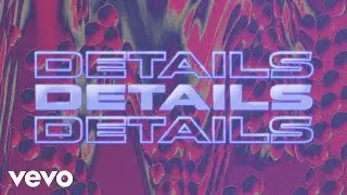 Oliver Heldens - Details (Lyric Video) ft. Boy Matthews