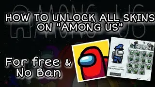 How to unlock all Skins and pets on among us!