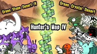 The Battle Cats - Green Stone Desert IV/Green Crystal Desert