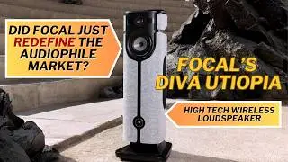 Focal Diva Utopia Wireless Speaker Embraces the Future Audiophile!
