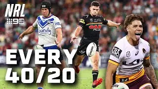 EVERY 40/20 from the 2025 NRL season | NRL on Nine