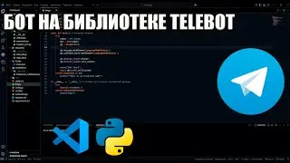 Create a Telegram bot using TeleBot (pyTelegramBotAPI)