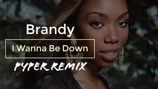 Pyper Vs Brandy - I Wana Be Down (Bassline Remix) [2008]