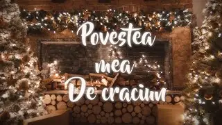Povestea mea de Craciun 2019!