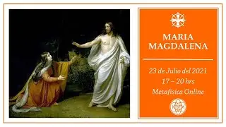 MARÍA MAGDALENA | Seminario Online