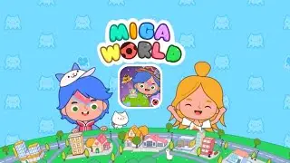 World tour 🏞️- miga town🌇 - my world 🌍