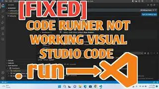 Fix Code Runner Not Working in VS Code (2026 Guide)