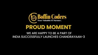Boffin Coders ​🎉​ Celebrates ​🎉​ Chandrayaan 3 🌙​🌙​🌙​  Success ​